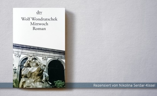 Wolf Wondratschek: Mittwoch