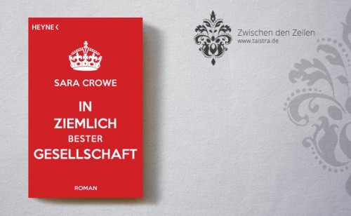 Sara Crowe: In ziemlich bester Gesellschaft