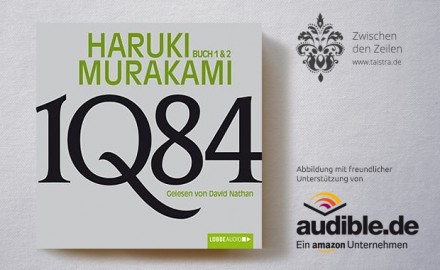 Haruki Murakami: 1Q84  |  Buch 1 & 2