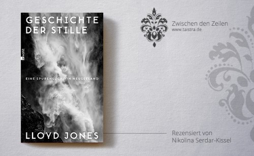 Lloyd Jones: Geschichte der Stille