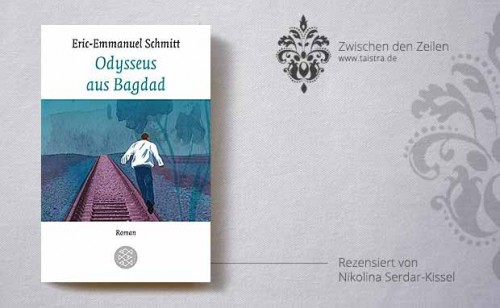 Eric-Emmanuell Schmitt: Odysseus aus Bagdad