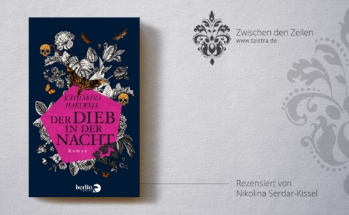 Katharina Hartwell: Der Dieb in der Nacht