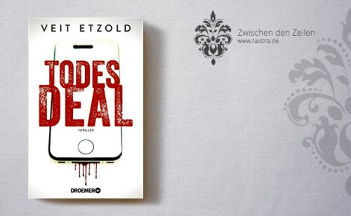 Veit Etzold: Der Todesdeal