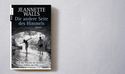 Jeannette Walls: Die andere Seite des Himmels