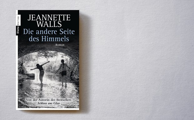 Jeannette Walls: Die andere Seite des Himmels